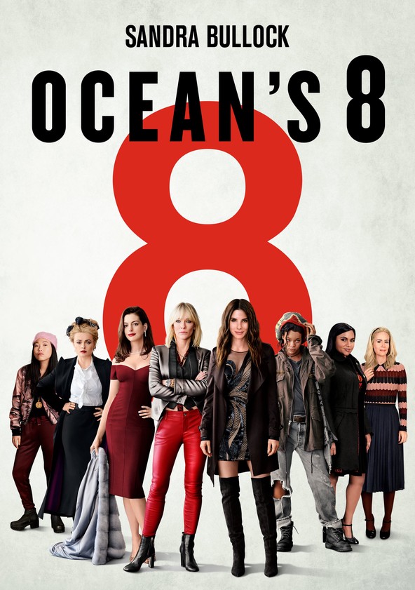 Dónde puedo ver la película Ocean's 8 Netflix, HBO, Disney+, Amazon