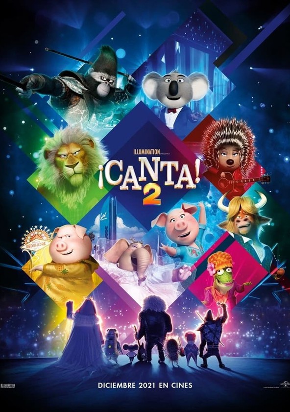 Dónde puedo ver la película ¡Canta! 2 Netflix, HBO, Disney+, Amazon