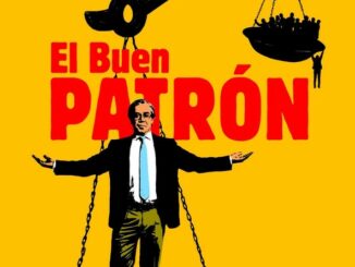 Película El buen patrón (2021)