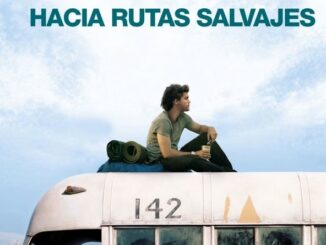 Película Hacia rutas salvajes (2007)