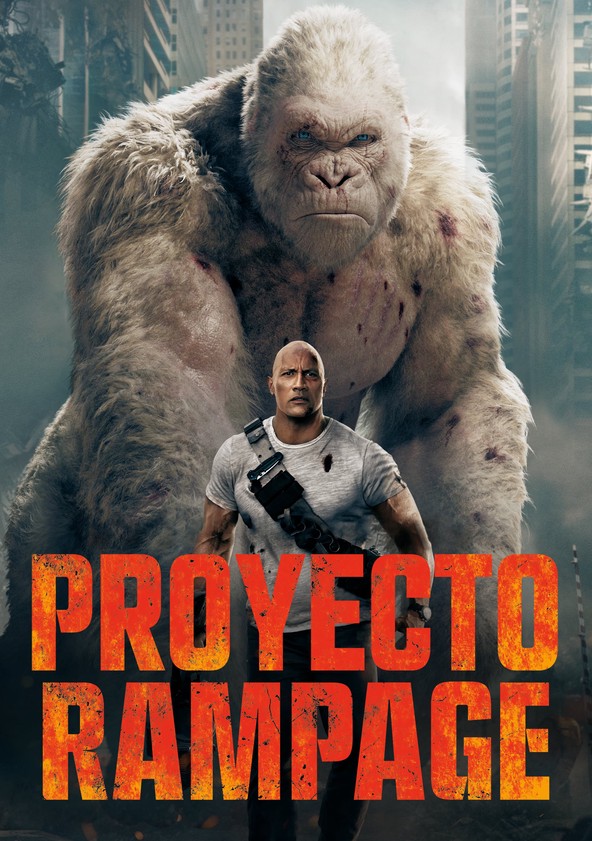 Dónde puedo ver la película Proyecto Rampage Netflix, HBO, Disney+, Amazon