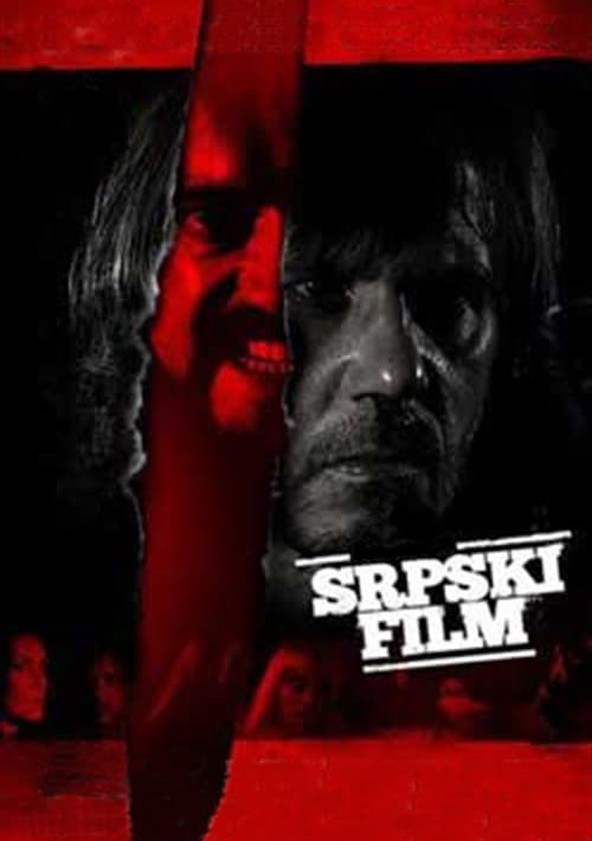 Información varia sobre la película A Serbian Film