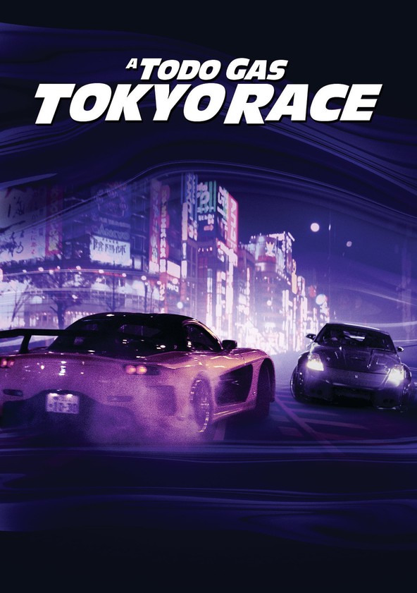 Información varia sobre la película A todo gas: Tokyo Race