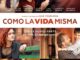 Película Como la vida misma (2018)