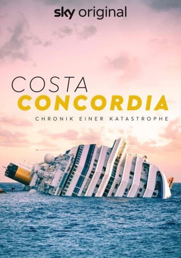Información varia sobre la película Costa Concordia: Chronicle of a Disaster