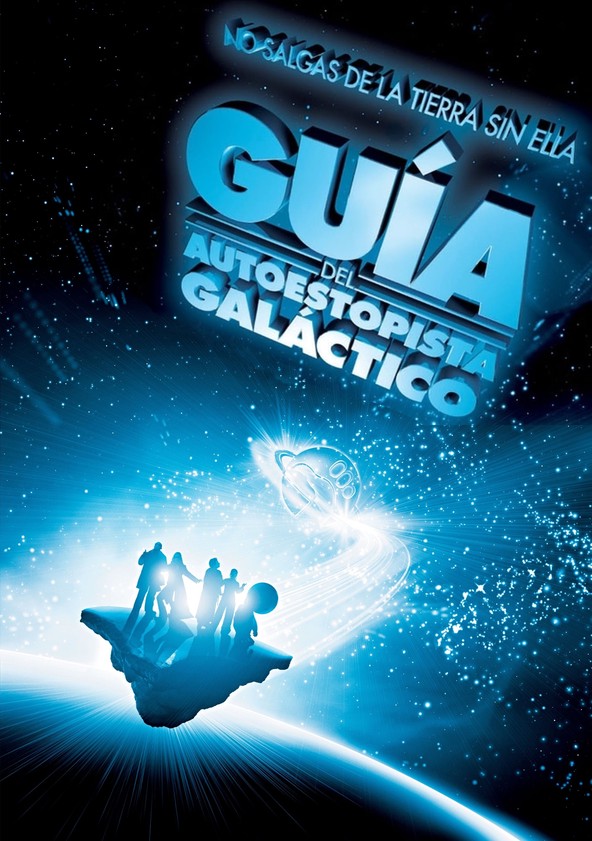 Información variada de la película Guía del autoestopista galáctico