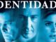 Película Identidad (2003)
