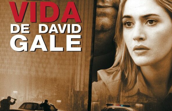 Película La vida de David Gale (2003)