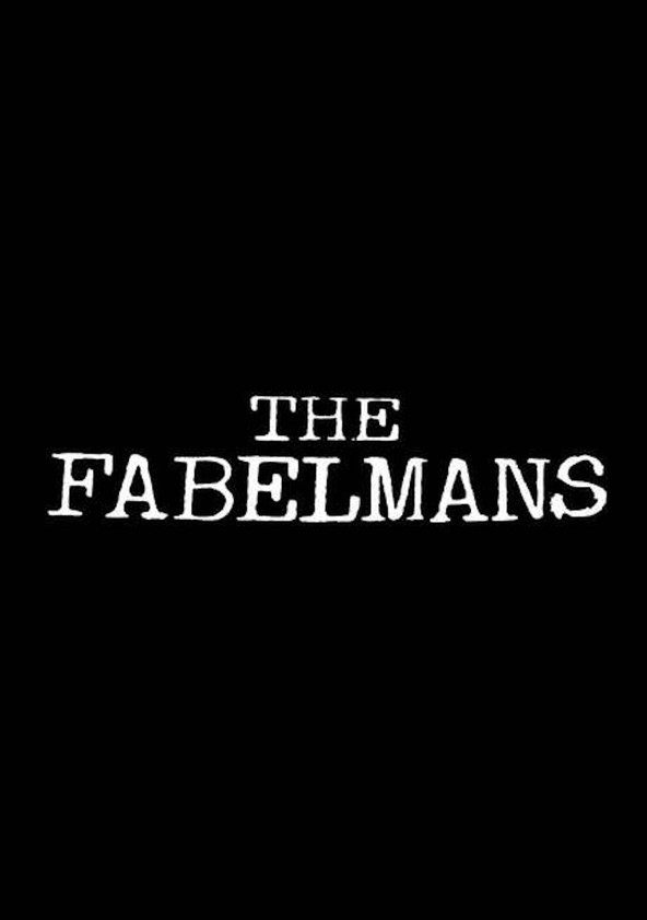 Información varia sobre la película The Fabelmans