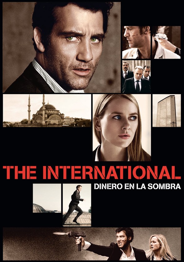 Información varia sobre la película The International: Dinero en la sombra