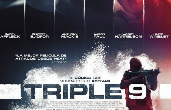 Película Triple 9 (2016)