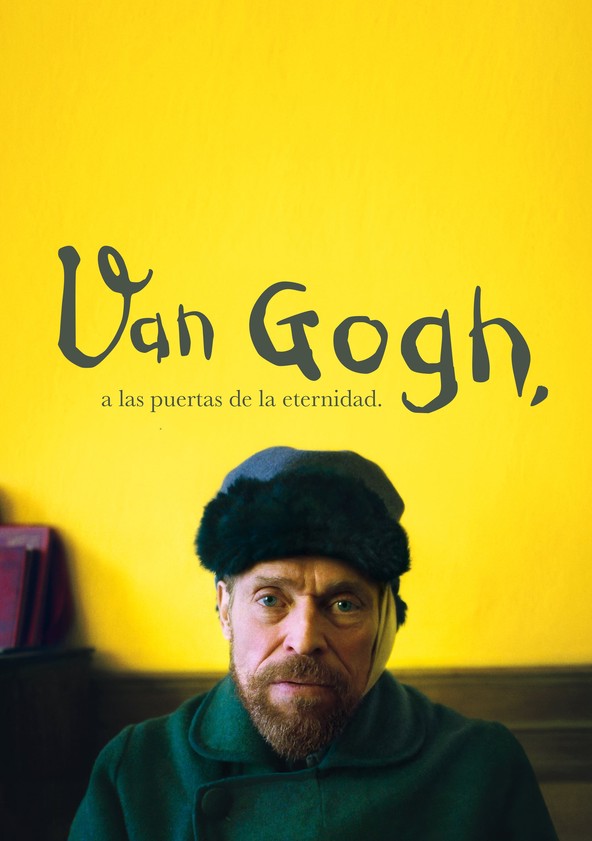 Información varia sobre la película Van Gogh, a las puertas de la eternidad