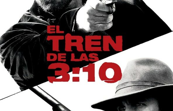 Película El tren de las 3:10 (2007)