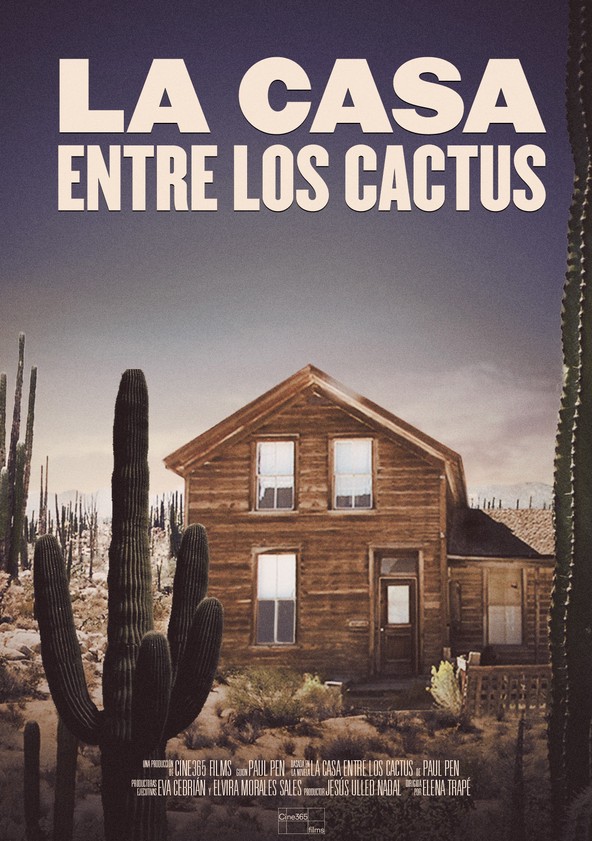 Dónde se puede ver la película La casa entre los cactus si en Netflix, HBO, Disney+, Amazon Video u otra plataforma online
