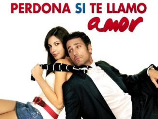 Película Perdona si te llamo amor (2008)