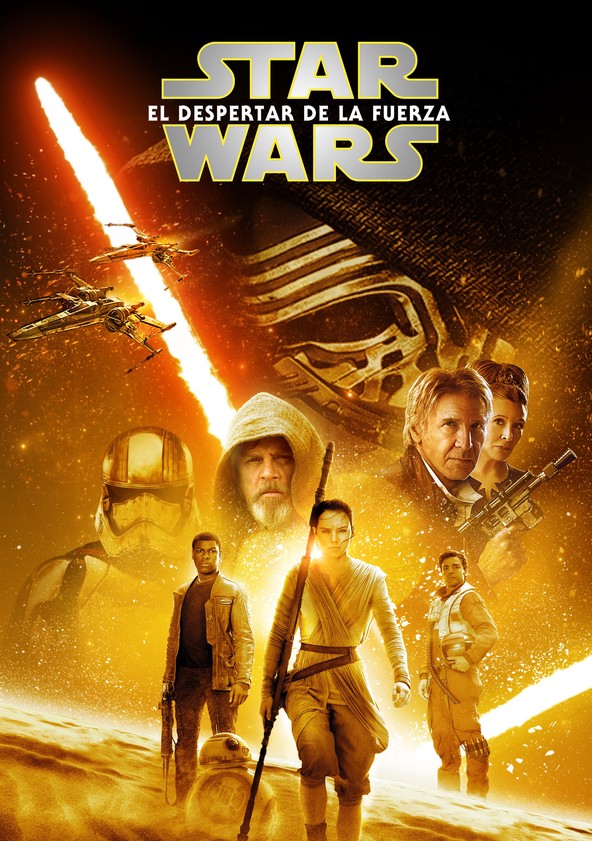 Dónde puedo ver la película Star Wars: El despertar de la fuerza Netflix, HBO, Disney+, Amazon