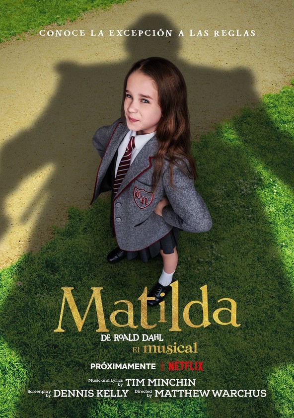 Información varia sobre la película Matilda, de Roald Dahl: El musical