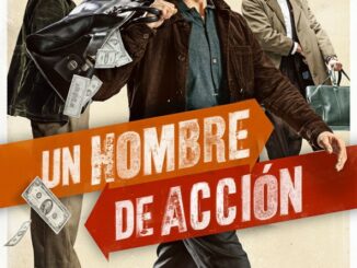 Película Un hombre de acción (2022)