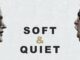 Película Soft & Quiet (2022)