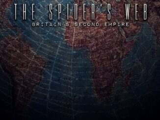 Película The Spider's Web: Britain's Second Empire (2017)